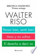 Biblioteca Walter Riso. 1a entrega (pack)