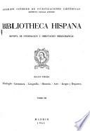 Bibliotheca Hispana; Revista de Información y Orientación Bibliográficas. Sección 3