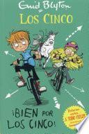 Bien por los cinco/ Well Done, Famous Five