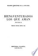 Bienaventurados los que aman; novela