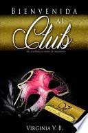 Bienvenida Al Club