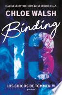 Binding 13 (Los chicos de Tommen 1)