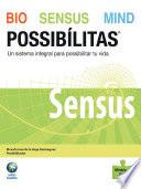 Bio Sensus Mind Possibílitas