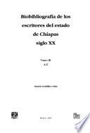 Biobibliografía de los escritores de Chiapas: A-Z