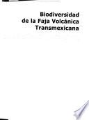 Biodiversidad de la faja volcánica transmexicana