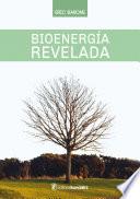 Bioenergía revelada