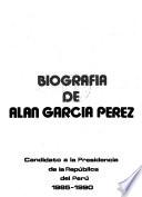 Biografía de Alan García Pérez