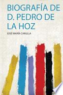 Biografía de D. Pedro de la Hoz