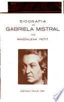 Biografía de Gabriela Mistral