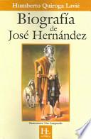 Biografía de José HernáNdez