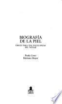 Biografía de la piel