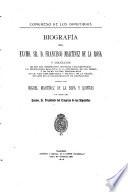 Biografía del excmo. sr. d. Francisco Martínez de la Rosa, y colección de sus más importantes discursos parlamentarios con indicaciones relativas á la influencia de los mismos y de dicha ilustre personalidad en la vida parlamentaria y política de la nación, así como en la transformación de los partidos