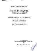Biografía del Excmo. Sr. Dr. D. Ezequiel Perea Sánchez