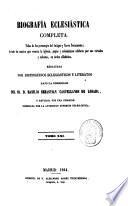 Biografía eclesiástica completa