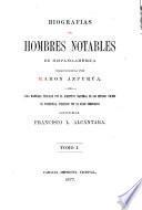Biografías de hombres notables de Hispano-América coleccionadas por R. Azpurúa