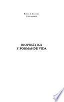 Biopolítica y formas de vida