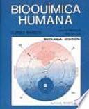 Bioquímica humana. Curso básico.