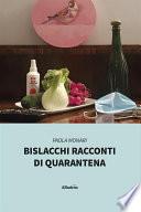 Bislacchi racconti di quarantena