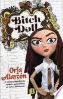 Bitch Doll