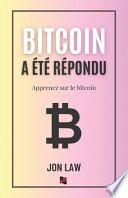 Bitcoin a été répondu