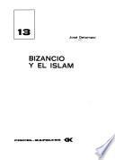 Bizancio y el Islam