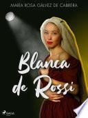 Blanca de Rossi