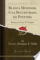 Blanca Monnier, ó la Secuestrada de Poitiers
