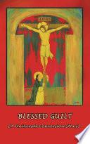 Blessed Guilt