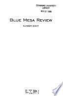 Blue Mesa Review
