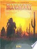 BLUEBERRY 21. LA TRIBU FANTASMA