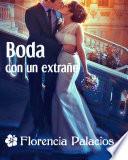 Boda con un extraño