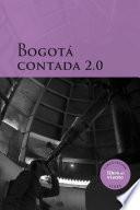 Bogotá contada 2.0