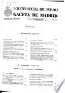 Boletâin oficial del estado: Gaceta de Madrid