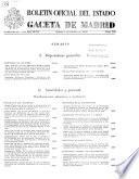 Boletâin oficial del estado: Gaceta de Madrid