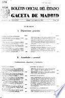 Boletâin oficial del estado: Gaceta de Madrid