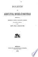 Boletin de agricultura, minería é industrias