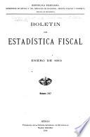 Boletín de estadística fiscal