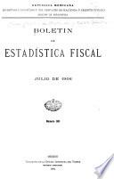 Boletín de estadística fiscal