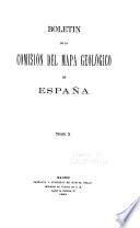 Boletín de la Comisión del Mapa Geológico de España