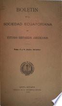 Boletin de la Sociedad ecuatoriana de estudios historicos americanos