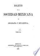 Boletín de la Sociedad Mexicana de Geografía y Estadística