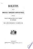 Boletin de las ordenanzas i disposiciones vijentes de policía, dictadas para el servicio local de la ciudad de Santiago, 1830 hasta el 1.0 de enero de 1860