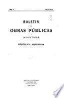Boletín de obras públicas e insustrias ...
