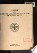 Boletin del Centro de Estudios Genealogicos de Buenos Aires