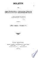 Boletín del Instituto Geográfico Argentino