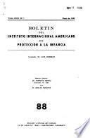 Boletín Del Instituto Internacional Americano de Protección a la Infancia