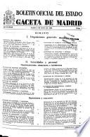 Boletín oficial del estado: Gaceta de Madrid