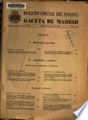 Boletín oficial del estado: Gaceta de Madrid