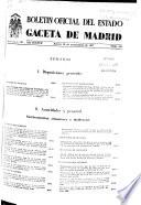 Boletín oficial del estado: Gaceta de Madrid