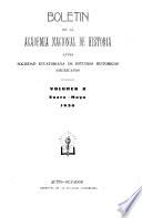 Boletʹin de la Academia nacional de historia antes Sociedad ecuatoriana de estudios historicos americanos